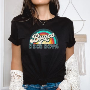 Bunco Dice Diva Shirt for People Who Play Bunco, Bunco Babe Shirt, Bunco Drunko Shirt, Bunco Shirt, Game Night Shirt, Game Night Tee