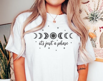 It's Just a Phase Comfort Colors Shirt, Moon Phase Shirt, Witchy Shirt, Mystic Moon Shirt, Astronomy Tee, Astrology Shirt, Celestial Shirt