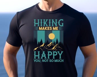 Hiking Makes Me Happy Shirt, Hiking Shirt, Outdoor Shirt, Adventure Shirt, Outdoorsy Shirt, Happy Tee, Happy Shirt, Be Happy Shirt