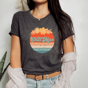 Chill Man Retro Vintage Tee, Vintage Shirt, Retro Shirt, Vintage Tee, Retro Tee, Vintage Tshirt, Retro Tshirt