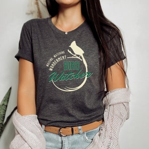 Bird Watcher Shirt, Bird Lover Shirt, Bird Nerd, Bird Watcher