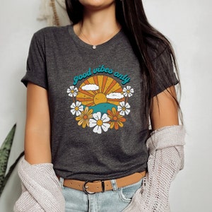 Good vibes only shirt, good vibes only tee, good vibes only tshirt, good vibes tee, good vibes shirt, good vibes tshirt, retro good vibes