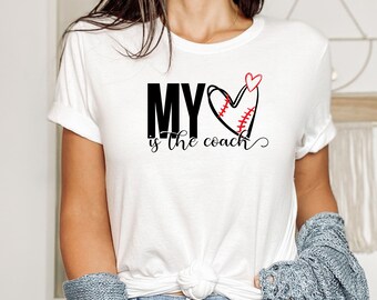 My Love is the Coach Shirt, Mrs Coach Shirt, Wife Shirt, Coach Wife Shirt, Coach's Wife, Baseball Wife Shirt