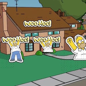 May include: Cartoon image of Homer Simpson with arms raised in front of a house. The word "Woo Hoo!" is written above the character. The scene is set in a suburban neighborhood with houses, cars, and green lawns.
