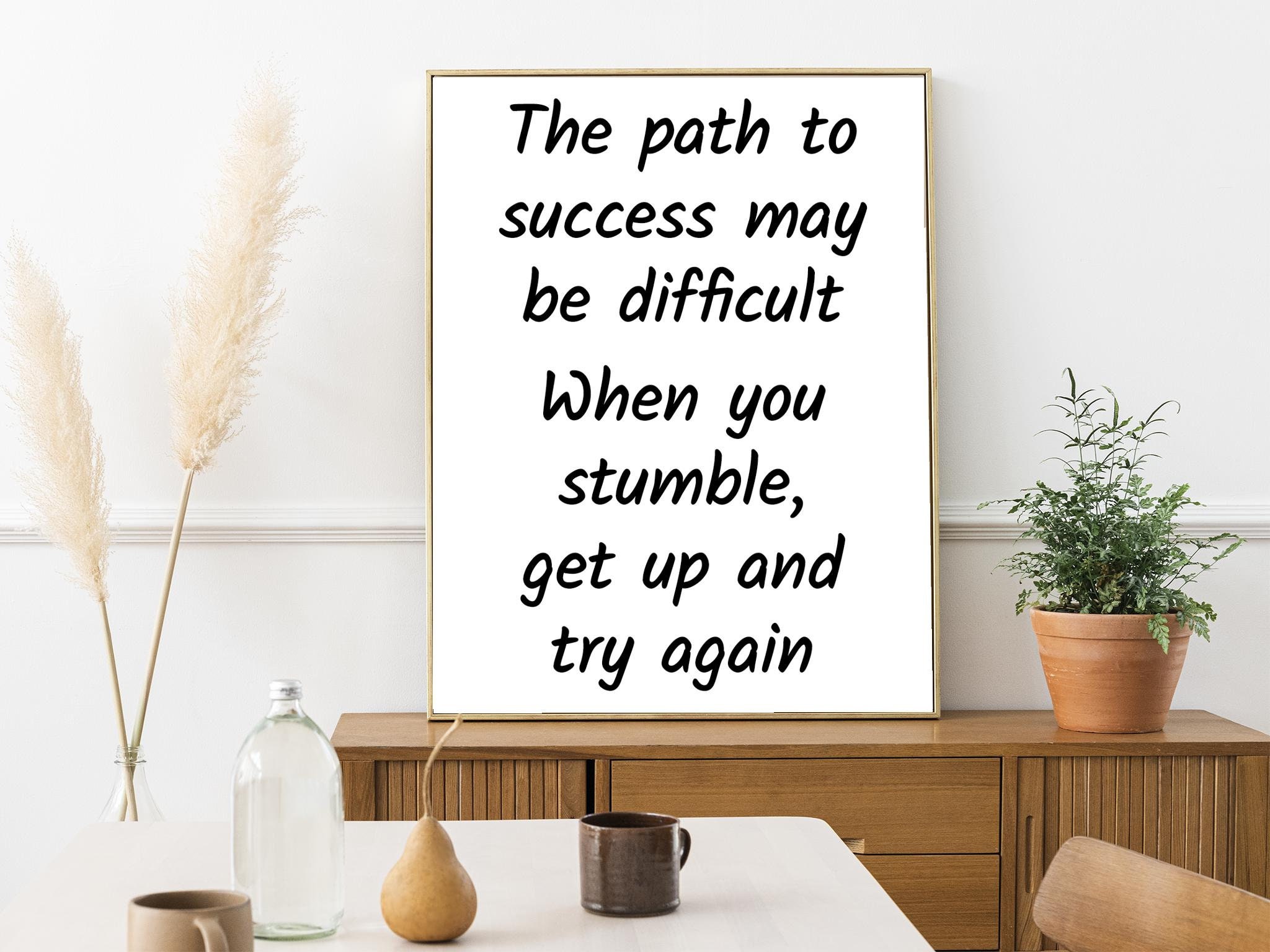 The Path to Success Quotes About Life Confidence Boosting Quotes Female ...
