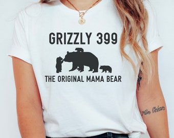 Grizzly 399 Shirt, 399 Shirt, 399 and Cubs, 399 Bear, Wildlife Shirt, Grand Tetons Shirt, Teton T Shirt, Wyoming, National Parks Shirt, Hike