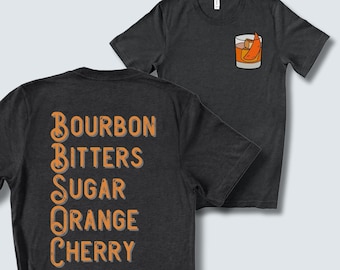 Bourbon Shirt, Old Fashioned Recipe TShirt, Bourbon Lover Gift, Bourbon Tee, Whiskey Shirt, Old Fashioned Lover Gift, Dad Gift, Fathers Day