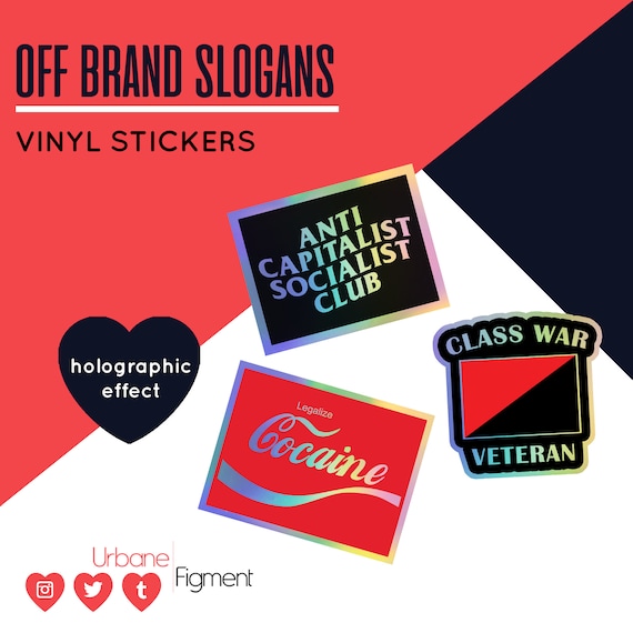Iridescent holographic vinyl stickers | off brand slogans
