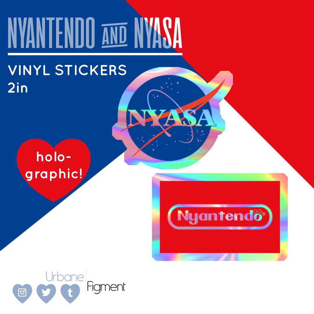 Nyandango Sticker Nya Brand Stickers | Nasa/nyasa | Nintendo/nyantendo | Iridescent ...