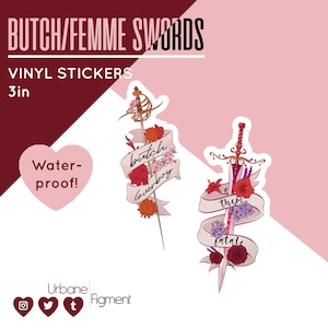 Butch/Femme Vinyl stickers | Butch Loverboy / Them Fatale | Sword Lesbian | Floral swords