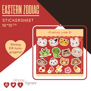 Östliche Sternzeichen | Glossy / Holographic Sticker Bogen | Niedliches Briefpapier | Kawaii Sticker Bogen | Chinesische Sternzeichen Tiere
