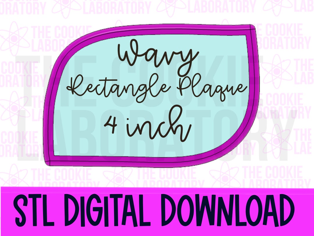 Wavy Rectangle Plaque Cookie Cutter STL File Digital Download - Etsy