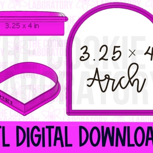 May include: A 3D model STL digital download of a cookie cutter shaped like an arch. The cutter is 3.25 inches by 4 inches and is pink. The text "3.25 x 4 Arch" is written on the cutter.