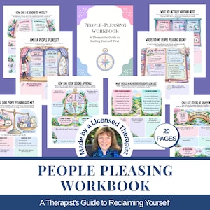 May include: A 20-page People-Pleasing Workbook titled A Therapist's Guide to Putting Yourself First and A Therapist's Guide to Reclaiming Yourself. The workbook features colorful illustrations, reflective prompts, and diagrams on various pages.