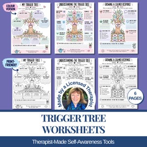 May include: A set of six printable worksheets titled My Trigger Tree, Understanding the Trigger Tree, and Growing a Calmer Response. The pages feature tree illustrations with text prompts for self-reflection, available in both color and black-and-white versions.