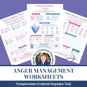 May include: Three printable anger management worksheets featuring text and diagrams. The pages include sections titled Understanding Anger, Recognising Your Anger Patterns, and Responding to Anger in Healthy Ways, with a circular badge stating Made by a Licensed Therapist.