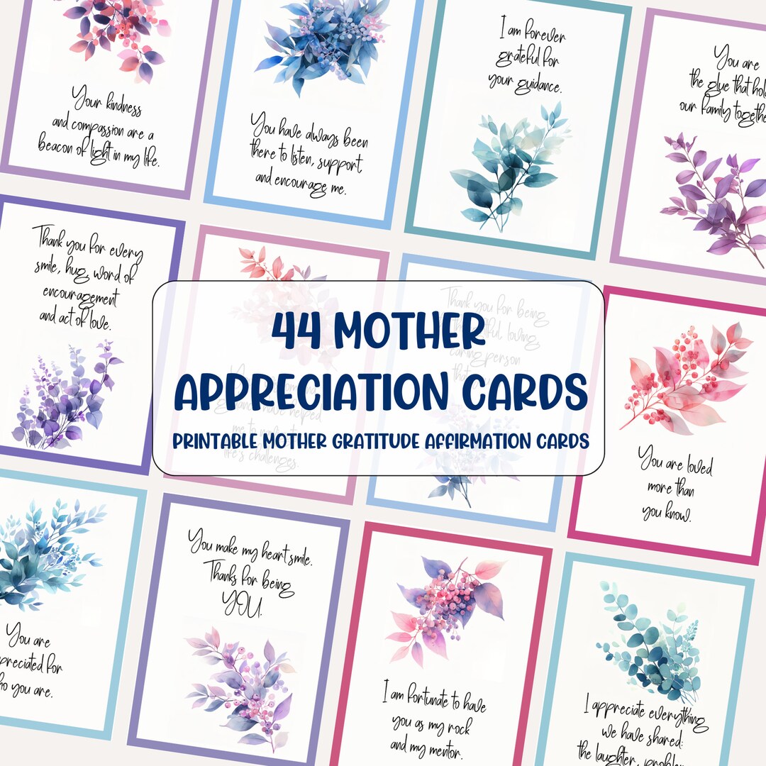 44 Mother Appreciation Affirmation Cards Printable Gift for Mom Gratitude Messages Thank You Mum ...