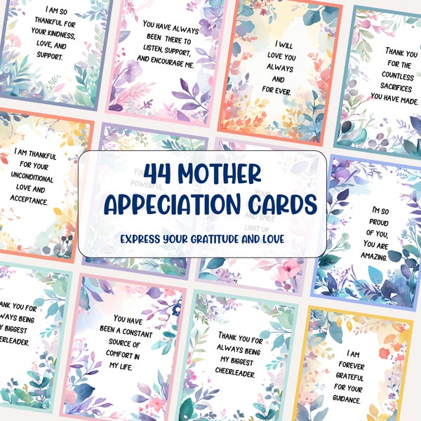 44 Mother Appreciation Cards. Affirmations for gratitude to Mom. Printable Mother's Day Gift. Mum thank you. Digital download card deck. PDF