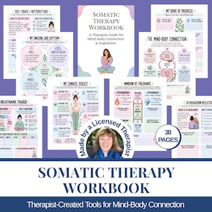 May include: A 38-page Somatic Therapy Workbook featuring various instructional sheets on mind-body connection, including topics like the butterfly hug, ongoing care rhythms, the mind-body connection, somatic toolkits, and the window of tolerance.