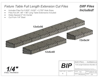 May include: A diagram showing three different sizes of metal table extensions. The extensions are 12 inches wide by 6 inches deep and are available in 24, 48, and 96 inch lengths. The text "DXF Files Included!" is in the top right corner of the image. The text "Build It Plans" and "Full Length Extension Bundle v3" is in the bottom right corner of the image.