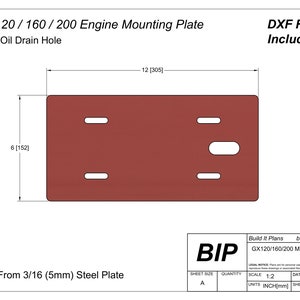 May include: A brown metal engine mounting plate with a drain hole. The plate is 12 inches by 6 inches and is cut from 3/16 inch steel. The plate is labeled "GX120/160/200 Engine Mounting Plate with Oil Drain Hole".