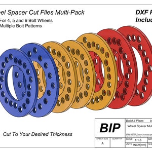 May include: A set of five wheel spacers in blue, yellow, and red, with multiple bolt patterns. The spacers are designed to be cut to the desired thickness. The image includes the text "Wheel Spacer Cut Files Multi-Pack" and "DXF Files Included!"