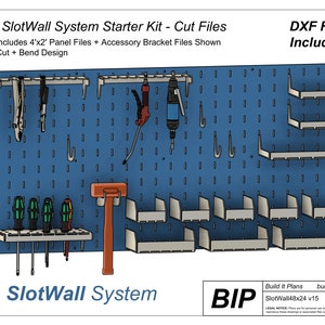 May include: A blue metal pegboard wall system with various tools and accessories, including shelves, hooks, and a hammer. The system is labeled "SlotWall System" and "BIP". The text "DXF Files Included!" is also visible in the image.