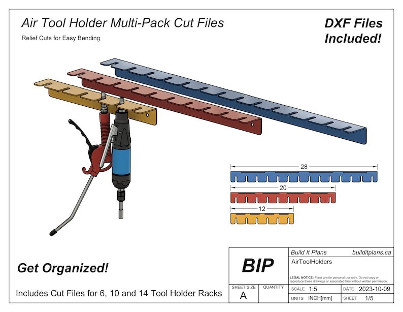 May include: A set of three metal tool holders with relief cuts for easy bending. The holders are in different sizes, 6, 10, and 14 inches. The image includes a diagram showing the dimensions of each holder. The text "DXF Files Included!" is at the top right of the image. The text "Build It Plans AirToolHolders" is at the bottom right of the image. The text "Get Organized!" is at the bottom left of the image. The text "Includes Cut Files for 6, 10 and 14 Tool Holder Racks" is at the bottom left of the image.