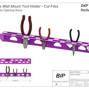 May include: A purple metal wall-mounted tool holder with multiple slots for pliers. The holder is 18 inches wide and 3 inches tall. DXF files are included.