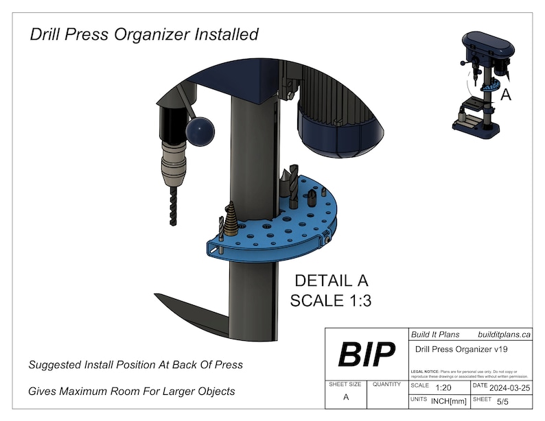 May include: A detailed diagram of a drill press with an installed organizer. The blue organizer is mounted on the drill press column. Text on the diagram includes "Drill Press Organizer Installed", "Detail A Scale 1:3", and "Suggested Install Position At Back Of Press".