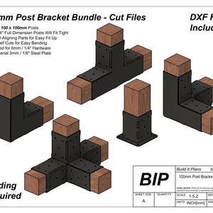 May include: Isometric view of a 100mm Post Bracket Bundle, featuring black metal brackets and wooden posts. The design includes various configurations, with text indicating compatibility with 4"x4" posts and the need for welding. "DXF Files Included!"