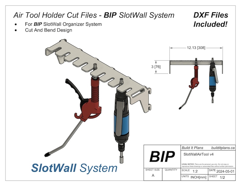 May include: A 3D model of a metal air tool holder with cut files for a BIP SlotWall system. The holder is designed to hold two air tools, one with a red handle and one with a blue handle. The holder is 30.8 cm long and 7.6 cm wide. The text "SlotWall System" is printed on the bottom of the holder. The text "Build It Plans" and "SlotWallAirTool v4" are printed on the bottom right corner of the image.