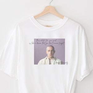 Blossom Lyrics T-shirt, Dermot Kennedy Shirt, This Whole Life You Said T-shirt