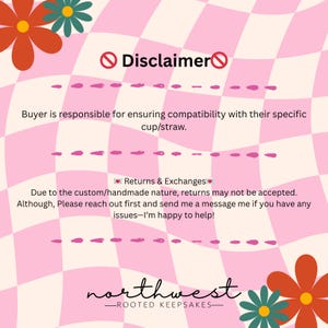 Op de afbeelding: Roze en witte geruite achtergrond met tekst die "Disclaimer" en "Retourneren & Ruilen" aangeeft. De tekst informeert kopers over compatibiliteit en retourbeleid. Het logo "northwest -ROOTED KEEPSAKES-" staat onderaan, met bloemaccenten.