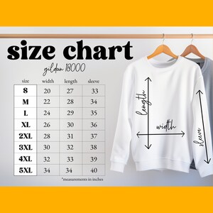 May include: Size chart for Gildan 18000 sweatshirts, showing measurements in inches for width, length, and sleeve length for sizes S to 5XL.
