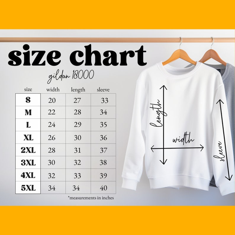 May include: Size chart for Gildan 18000 sweatshirts, showing measurements in inches for width, length, and sleeve length for sizes S to 5XL.