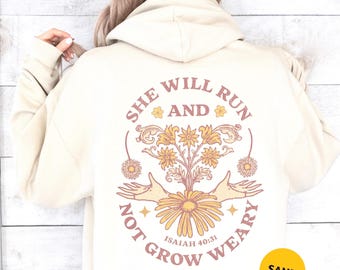 Bible Verse Boho Hoodie, Christian Scriptures Hoodie, Inspirational Biblical Quote Pullover, She Will Run and Not Grow Weary, Isaiah 40:31