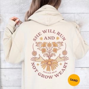 Boho Christian Hoodie, Bible Verse Pullover, Scriptures Hoodie, She Will Run and Not Grow Weary, Isaiah 40:31, Inspirational Biblical Quote