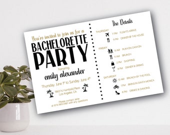 May include: A white invitation for a bachelorette party with black and gold text. The invitation includes the text "BACHELORETTE PARTY" and details of the event, including the date, time, and location.