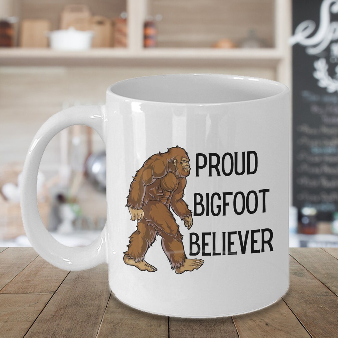 Bigfoot Mug, Sasquatch Coffee Cup, Bigfoot Believer, Novelty Coffee Mug