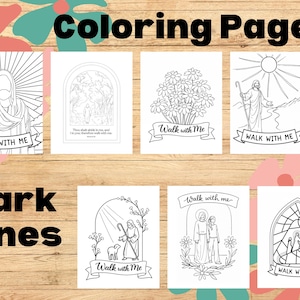May include: A collection of black and white coloring pages with religious themes. Each page features a different illustration, including Jesus, flowers, and biblical scenes. The phrase "Walk with Me" appears on several pages.