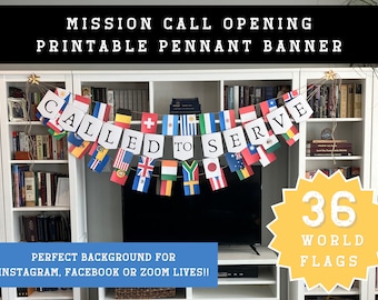 Mission Call Eröffnung Wimpelkette | Ruft zum Dienst, Missionarszeichen | Digitaler Download | Rufen Sie den Anruf an Party Decor | LDS Missionary Flaggen