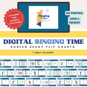 May include: Digital Singing Time screen-ready flip charts with the text "I Pray in Faith." The image includes a tablet displaying a "Singing Time" graphic, a red starburst, and a series of small cards with illustrations and text.