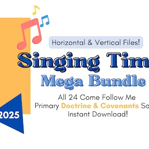 2025 LDS Singing Time Flipcharts Bundle: Primary Chorister, 24 Songs (Digital Download)