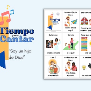 May include: A colorful printable poster with the text "Tiempo para Cantar" and "Soy un hijo de Dios" in Spanish. The poster features illustrations of people singing and a musical note design.