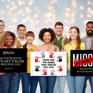 Puede incluir: Un grupo de personas aplauden y sostienen carteles. Los carteles dicen "Bruh! Glad you're back! Let's get tacos so proud of you! Shotgun!"  "These are the hands that prayed for you!" y "Mission Accomplished. Served with love. Returned with honor."
