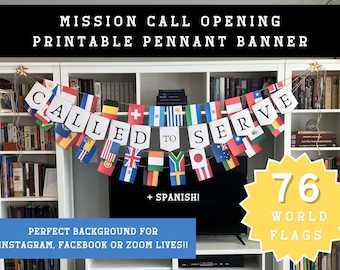Mission Call Opening Pennant Banner: World Flags Decor (Digital Download)