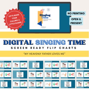 May include: Digital singing time screen-ready flip charts. The image features a tablet displaying a "Singing Time" presentation with the text "Kindness begins with me." Additional text includes "My Heavenly Father Loves Me."