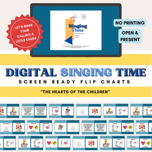 May include: Digital Singing Time screen-ready flip charts. The image shows a tablet displaying a page from "The Hearts of the Children." The design includes a red starburst with text, and the words "Digital Singing Time" are prominently displayed.