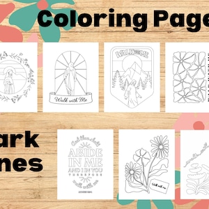 May include: A collection of black and white coloring pages with religious themes. The words "Coloring Pages" and "Dark Lines" are displayed. The images include illustrations of figures, flowers, and inspirational text such as "Walk with Me" and "Abide in Me".